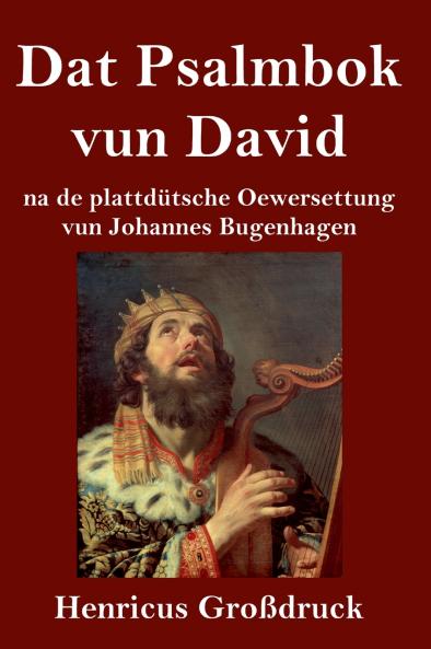 Dat Psalmbok vun David (Gro��druck)