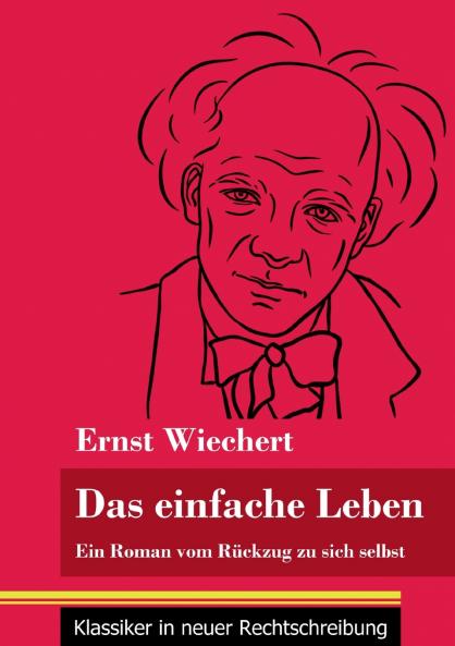 Das einfache Leben