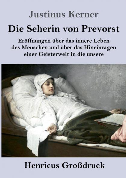 Die Seherin von Prevorst (Gro��druck)