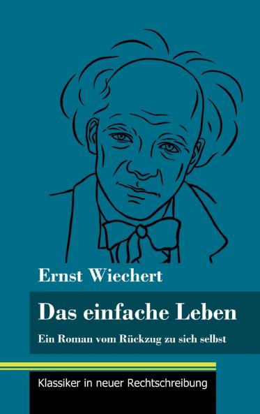 Das einfache Leben