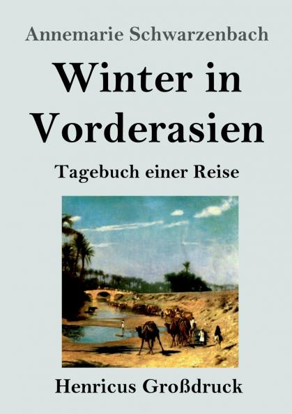 Winter in Vorderasien (Gro��druck)