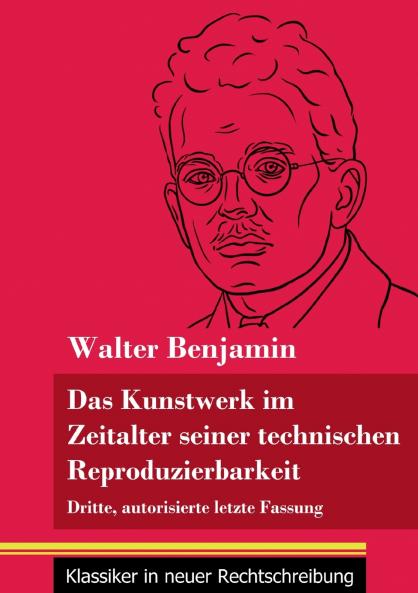 Das Kunstwerk im Zeitalter seiner technischen Reproduzierbarkeit