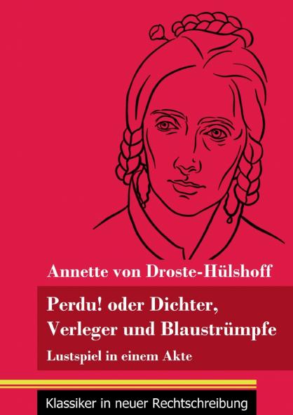 Perdu! oder Dichter Verleger und Blaustr��mpfe