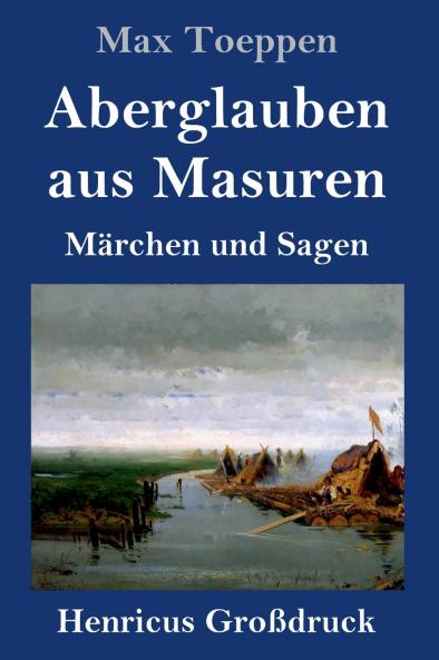 Aberglauben aus Masuren (Gro��druck)