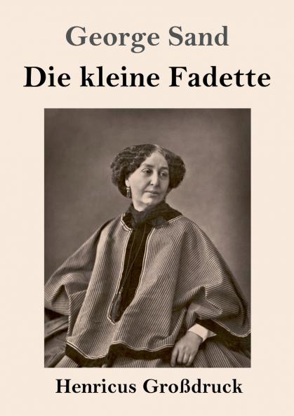 Die kleine Fadette (Gro��druck)
