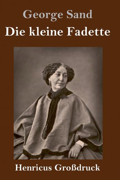 Die kleine Fadette (Gro��druck)