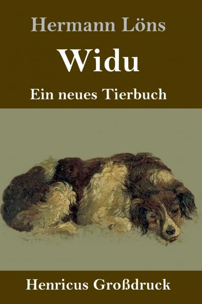 Widu (Großdruck): Ein neues Tierbuch (German Edition)