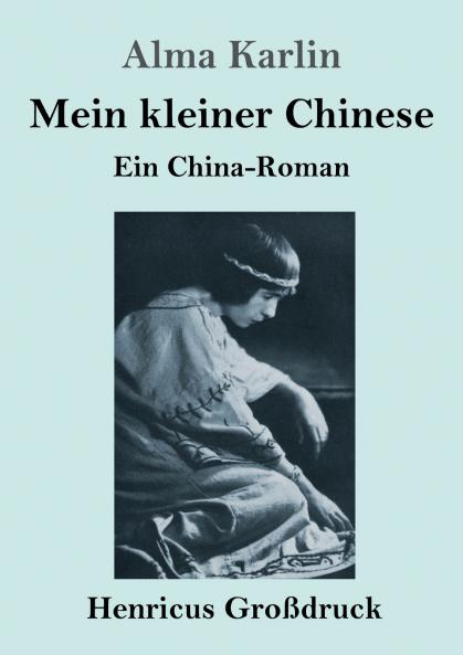 Mein kleiner Chinese (Gro��druck)