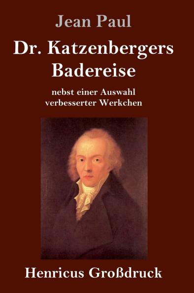 Dr. Katzenbergers Badereise (Gro��druck)