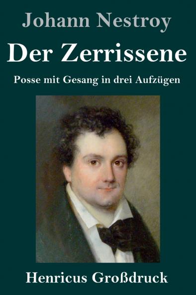 Der Zerrissene (Gro��druck)