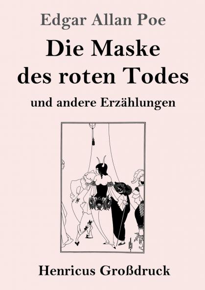 Die Maske des roten Todes (Gro��druck)