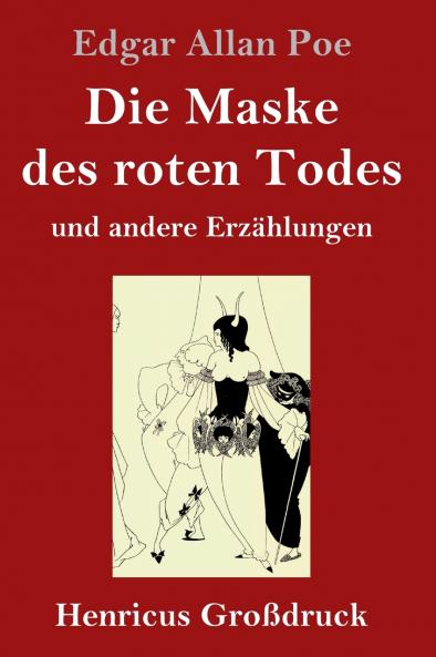 Die Maske des roten Todes (Gro��druck)
