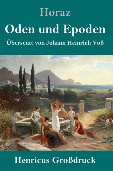Oden und Epoden (Gro��druck)