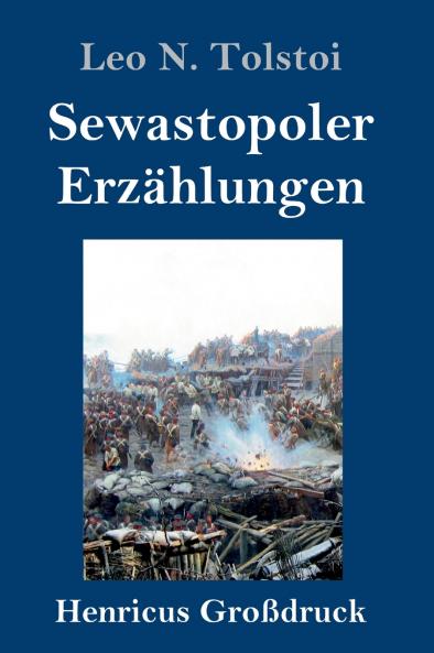 Sewastopoler Erz��hlungen (Gro��druck)