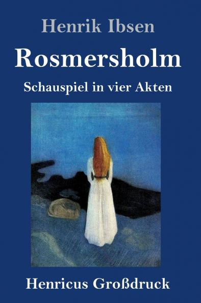 Rosmersholm (Gro��druck)