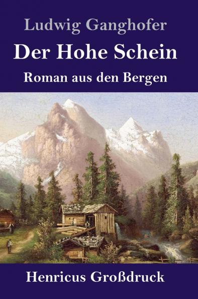 Der Hohe Schein (Gro��druck)