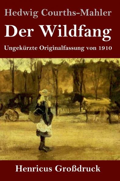 Der Wildfang (Gro��druck)