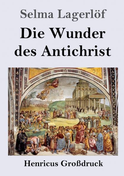Die Wunder des Antichrist (German Edition)