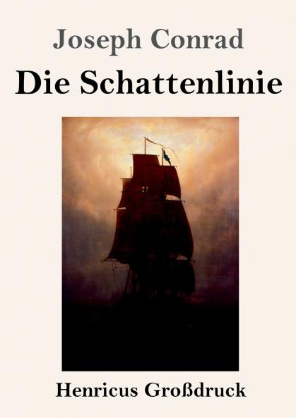 Die Schattenlinie (Gro��druck)