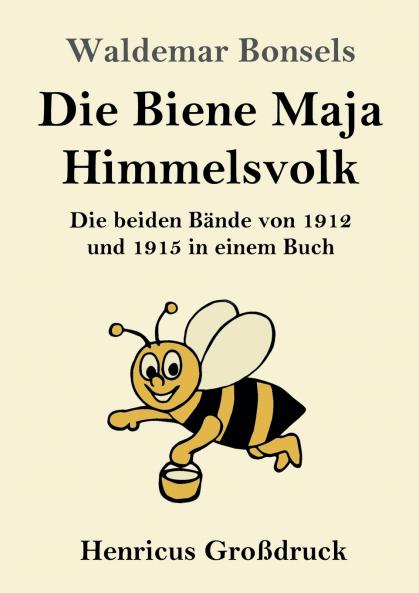 Die Biene Maja / Himmelsvolk (Gro��druck)