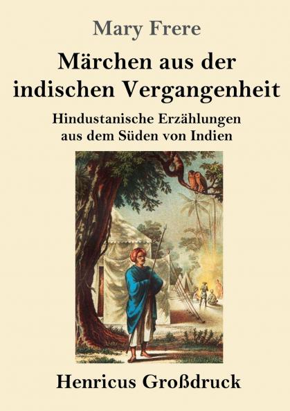 M��rchen aus der indischen Vergangenheit (Gro��druck)