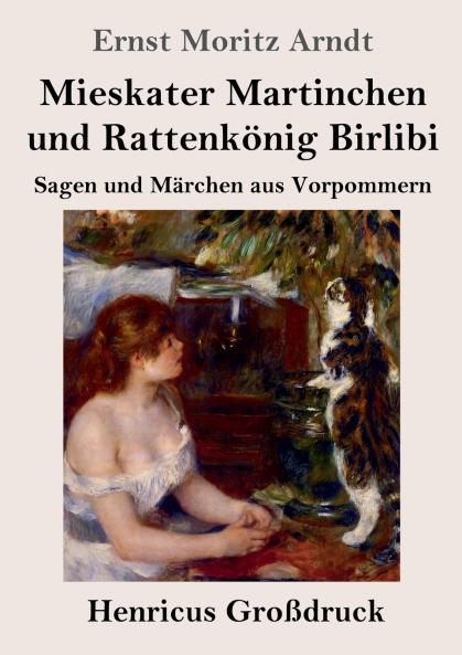 Mieskater Martinchen und Rattenk��nig Birlibi (Gro��druck)