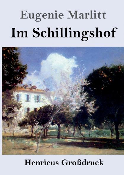 Im Schillingshof (Gro��druck)