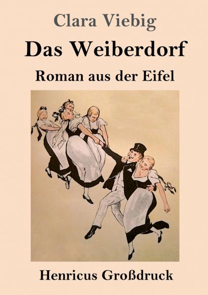 Das Weiberdorf (Gro��druck)