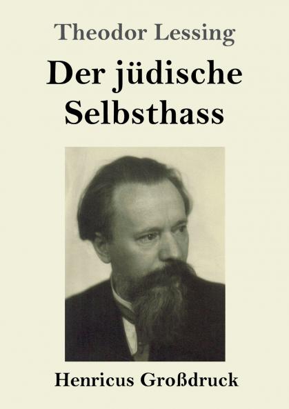 Der j��dische Selbsthass (Gro��druck)
