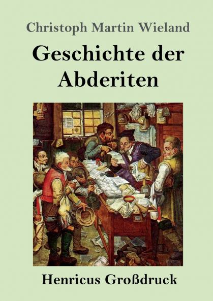 Geschichte der Abderiten (Gro��druck)