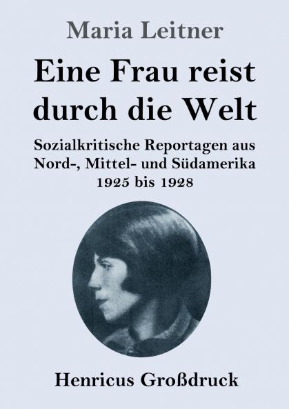 Eine Frau reist durch die Welt (Großdruck)