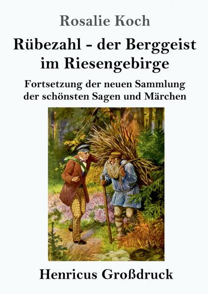 Rübezahl - der Berggeist im Riesengebirge (Großdruck)