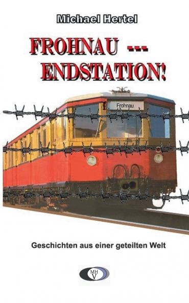 Frohnau - Endstation!