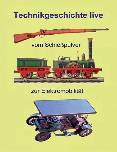 Vom Schießpulver zur Elektromobilität