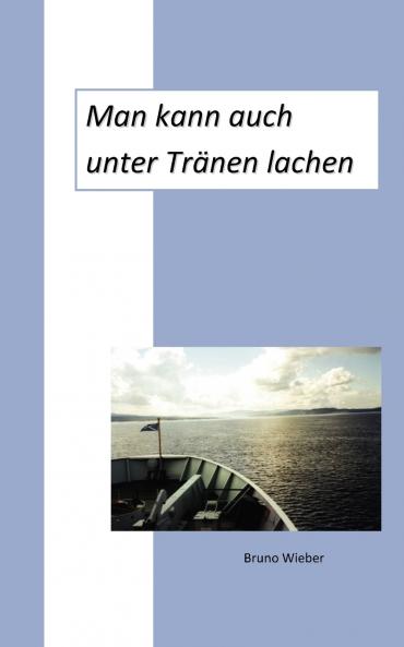 Man kann auch unter Tränen lachen