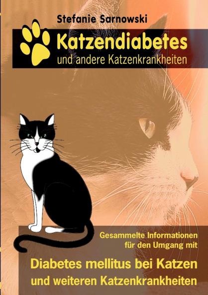 Katzendiabetes und andere Katzenkrankheiten