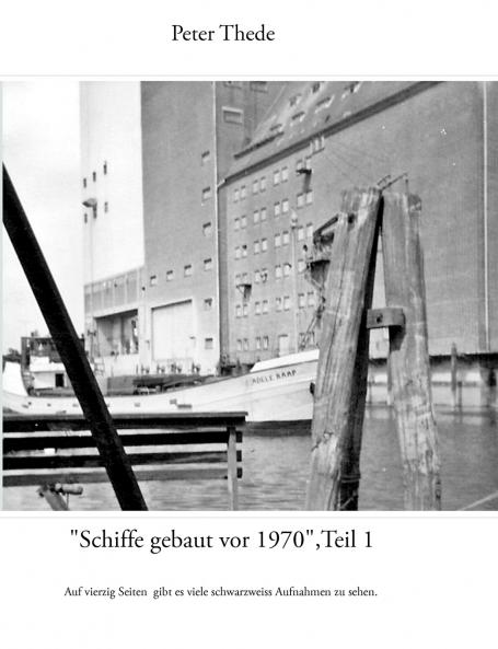 Schiffe gebaut vor 1970Teil 1