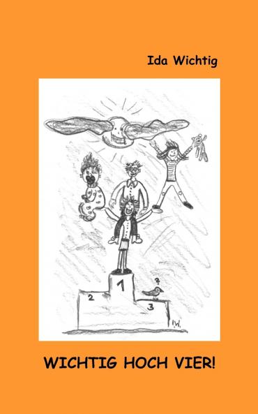 Wichtig hoch vier!