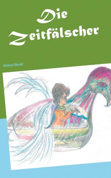 Die Zeitfälscher