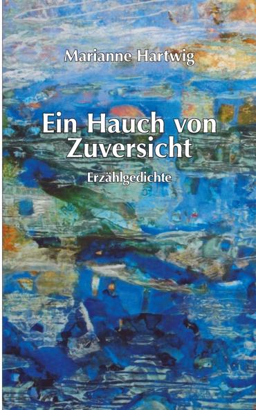 Ein Hauch von Zuversicht