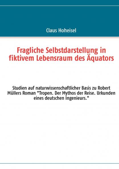 Fragliche Selbstdarstellung in fiktivem Lebensraum des Äquators