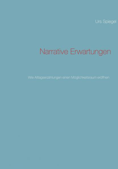 Narrative Erwartungen