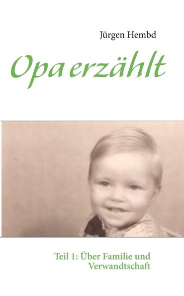 Opa erzählt