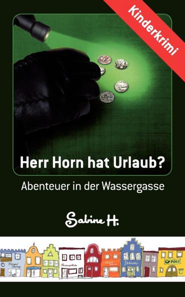 Herr Horn hat Urlaub?
