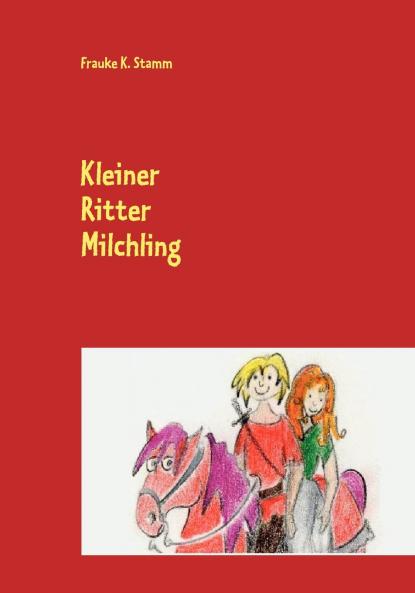 Kleiner Ritter Milchling