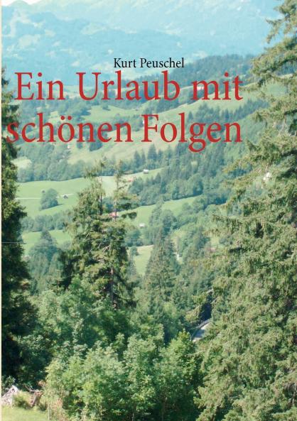 Ein Urlaub mit schönen Folgen