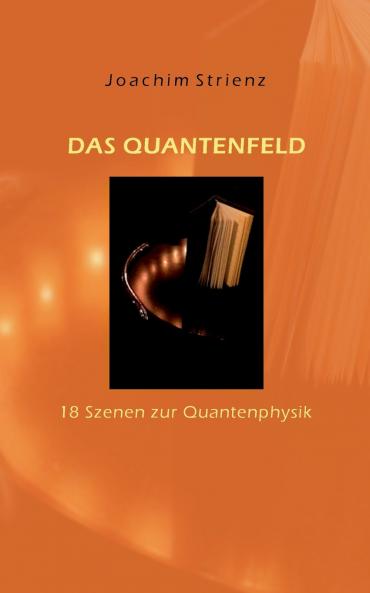 Das Quantenfeld