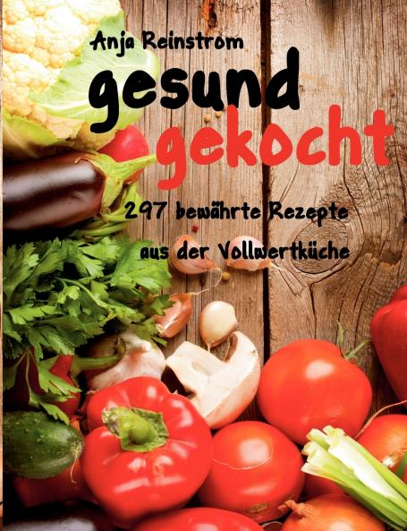 gesund gekocht