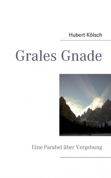 Grales Gnade