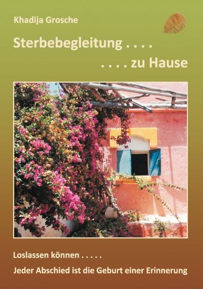 Sterbebegleitung zu Hause